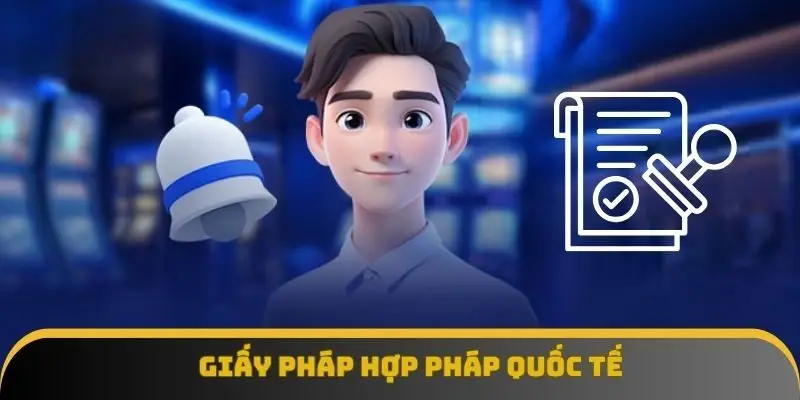 Giấy pháp hợp pháp quốc tế Giấy pháp hợp pháp quốc tế